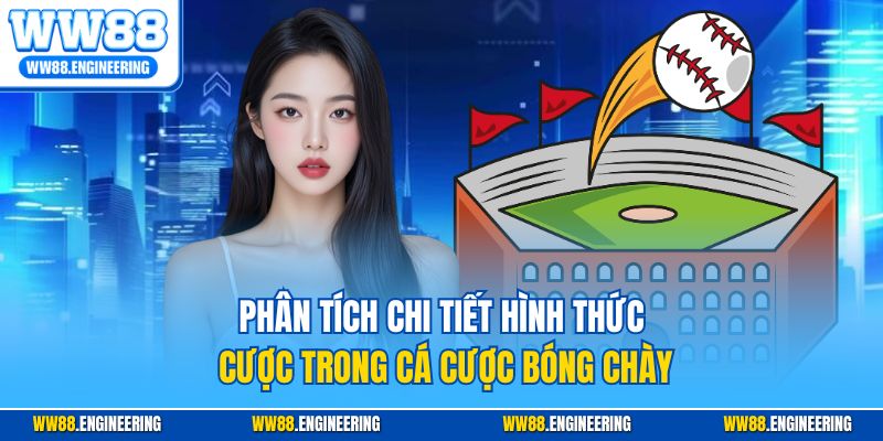 Phân tích chi tiết hình thức cược trong cá cược bóng chày